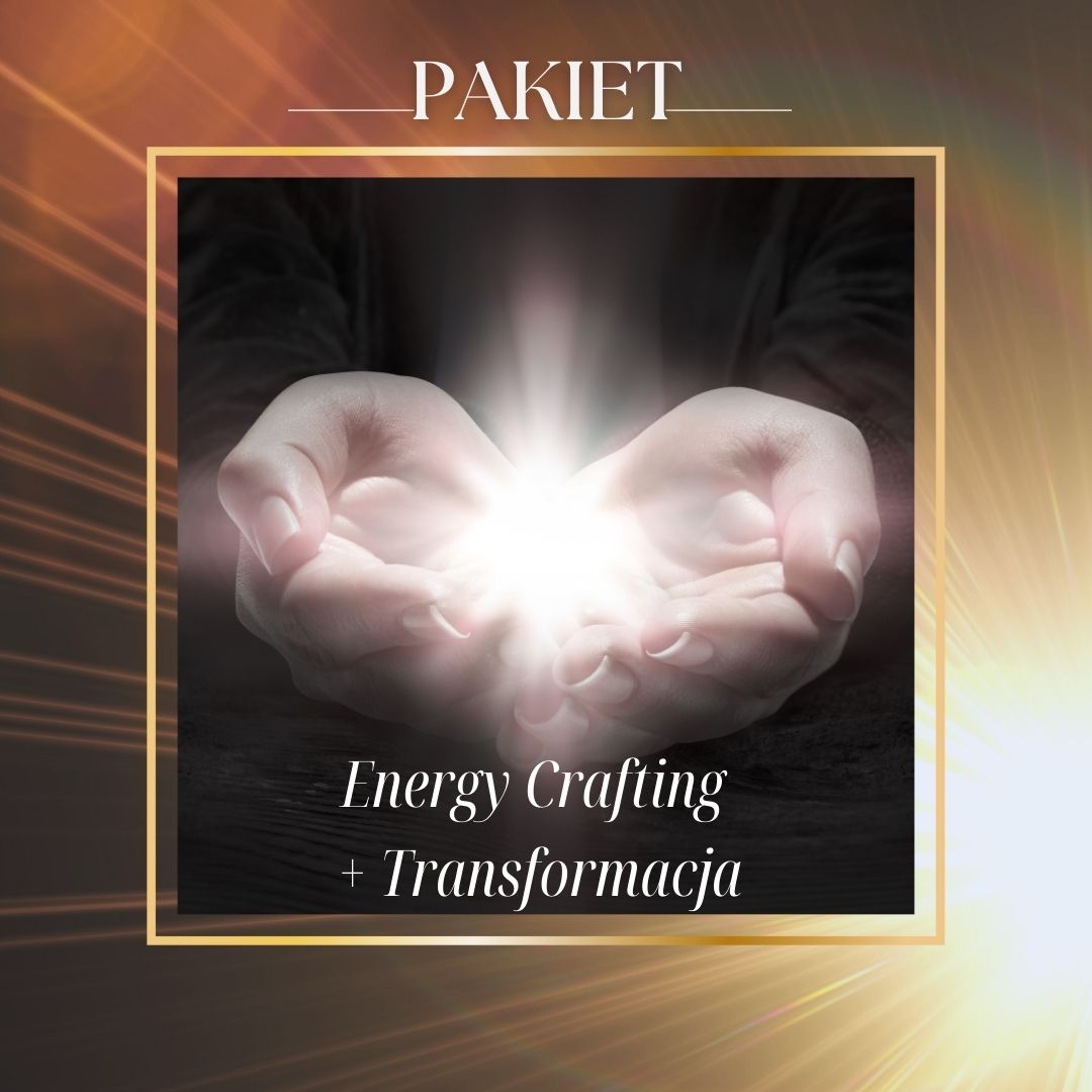 Pakiet - Energy Crafting i Transformacja 1:1